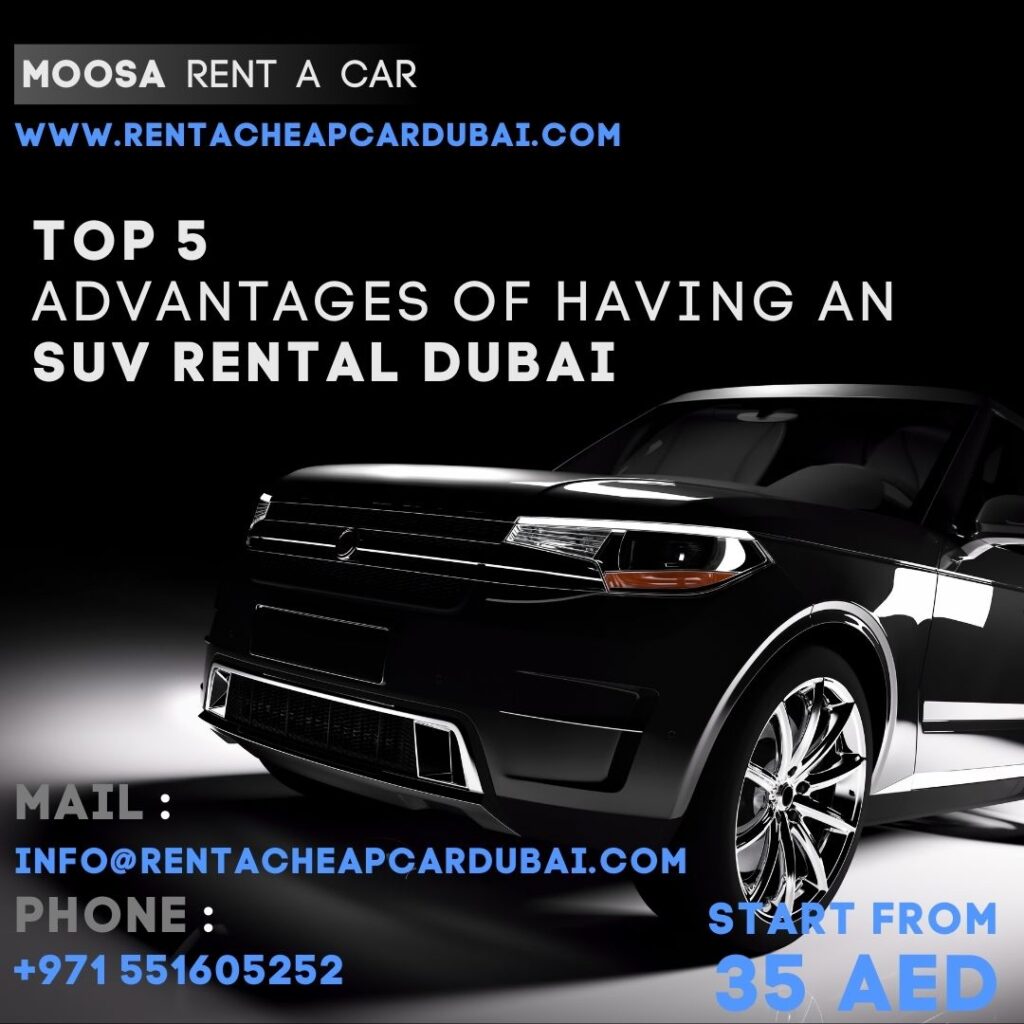 SUV Car Rental in Dubai