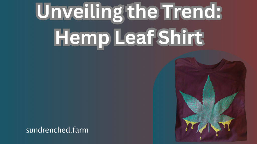 Hemp Leaf Shirt