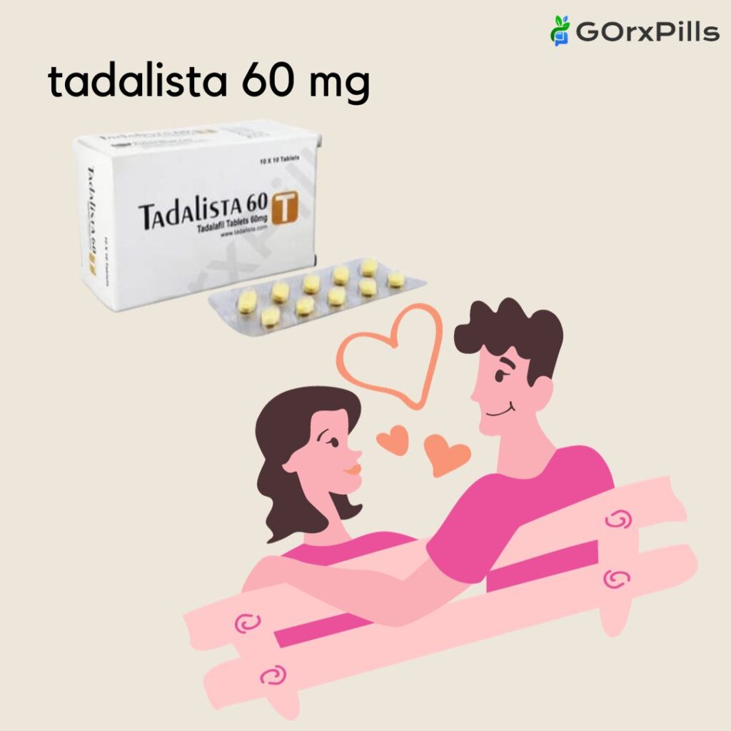 ED Medication Tadalista 60 Improves Bedtime Results.