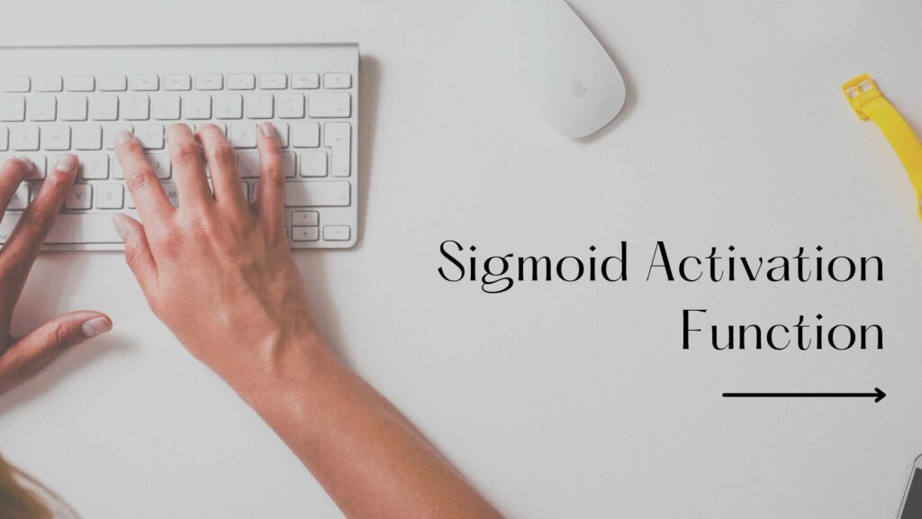 sigmoid function