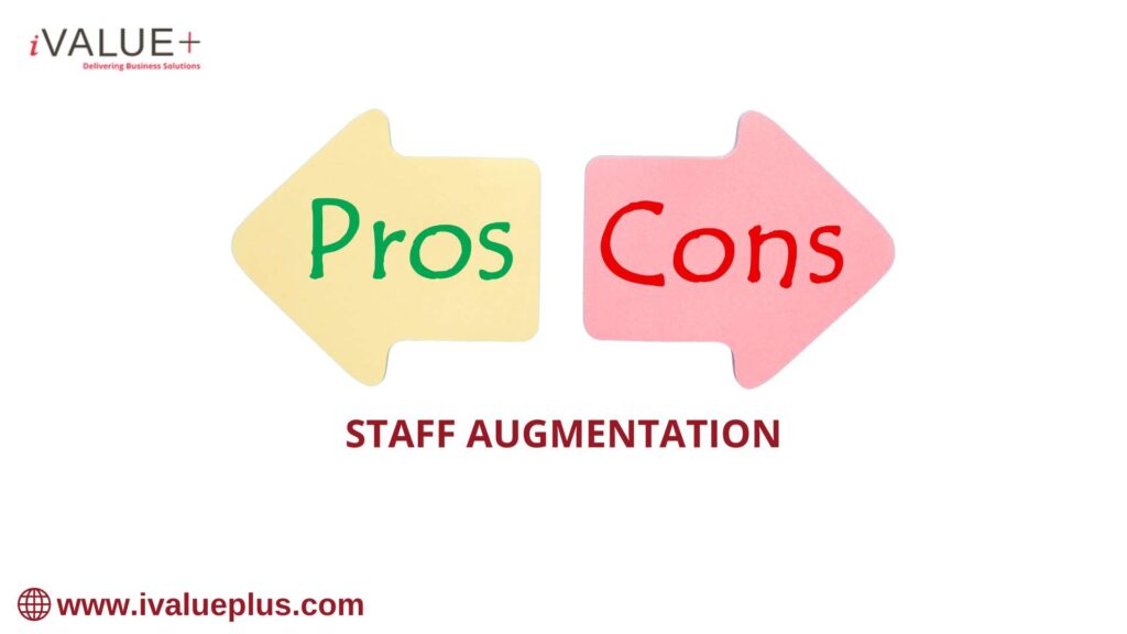 procs and cons of staff augmentation