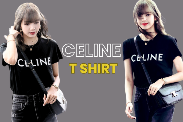 Women Celine T-shirt A Fashion Staple