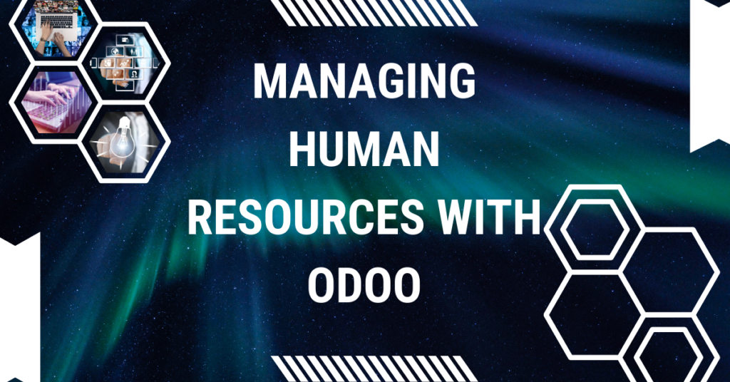 Managing human resources with Odoo