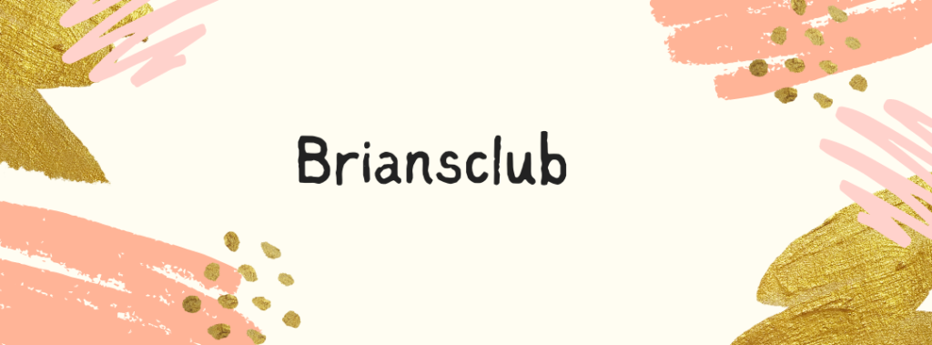 Briansclub