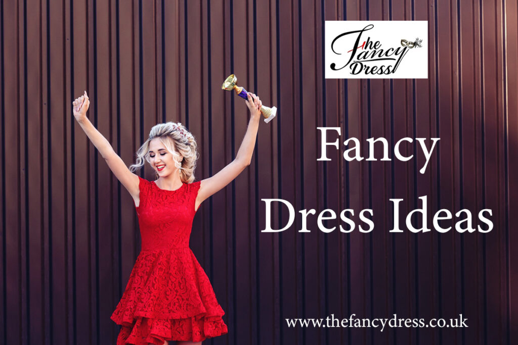 Fabulous Fancy Dress Ideas For Every Occasion