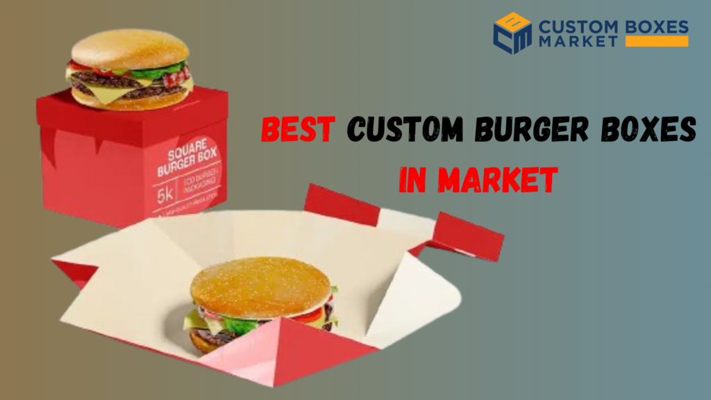 The Art of Acquiring Burger Boxes Wholesale: A Comprehensive Guide