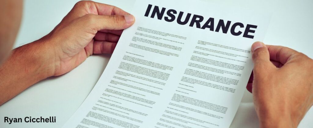 Choose the Right Insurance Agency for Your Needs with Ryan Cicchelli