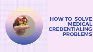 Credentialing process