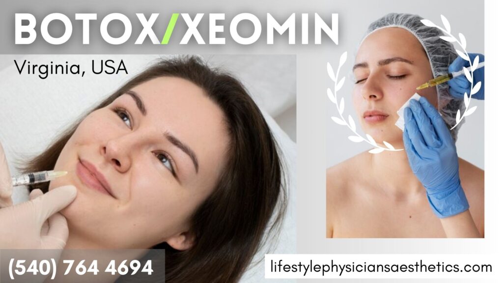 Botox/Xeomin treatment in Culpeper