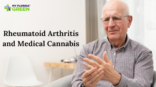 Rheumatoid Arthritis and Medical Cannabis