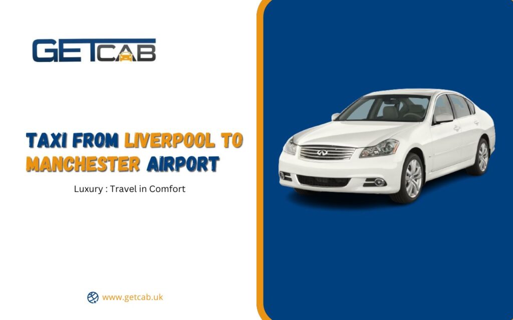 Taxi-from-Liverpool-to-Manchester-Airport