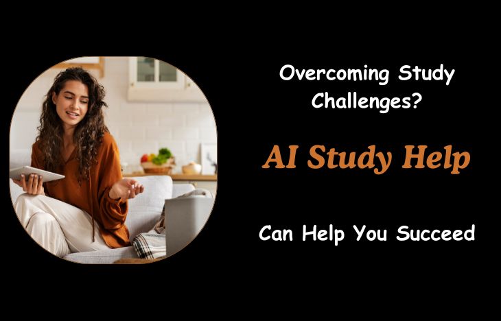 Overcoming-Study-Challenges-AI-Study-Help-Can-Help-You-Succeed