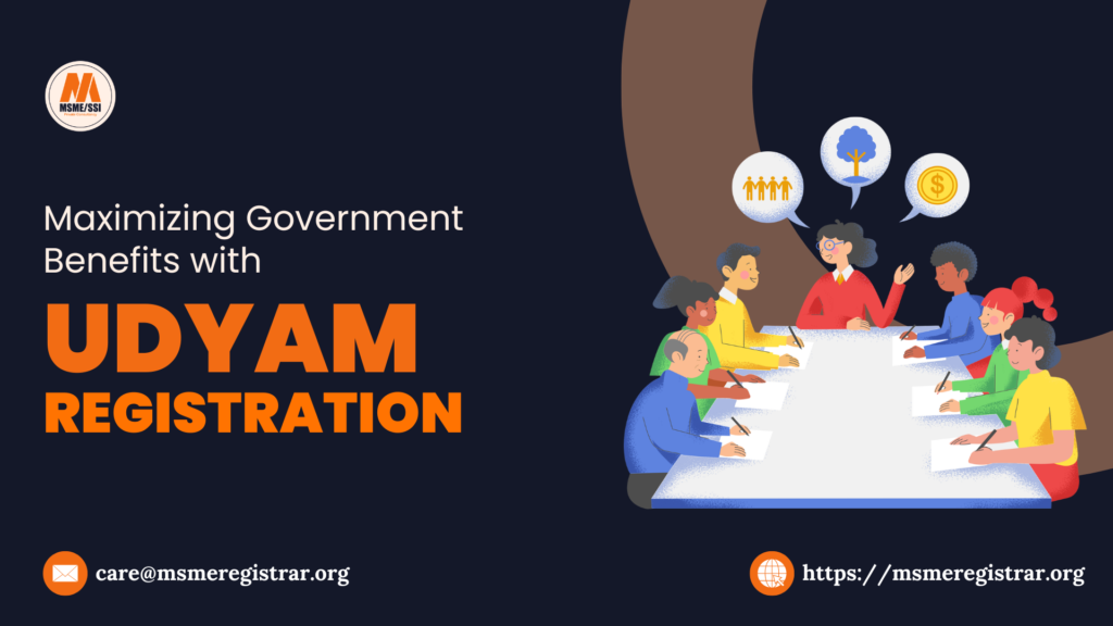 Maximizing Government Benefits with Udyam Registration (1)