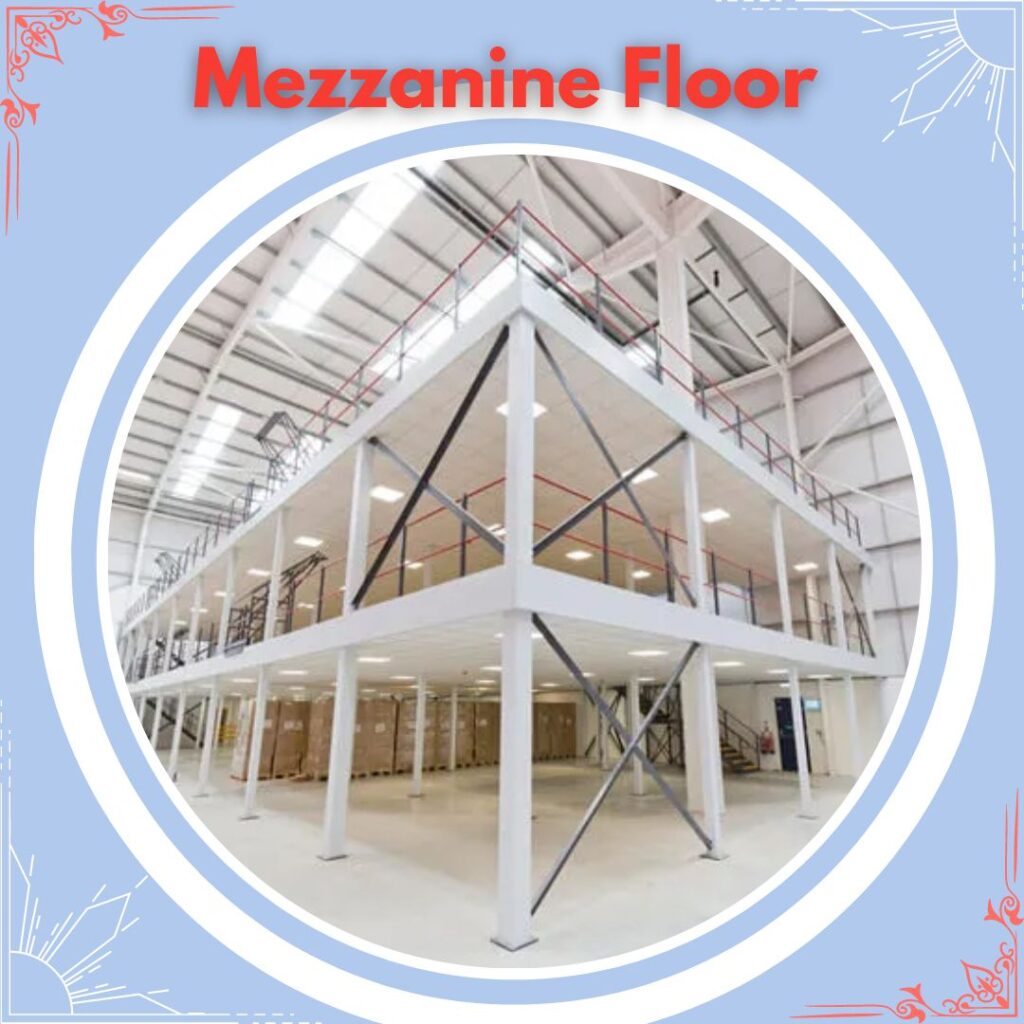 Mezzanine Floor