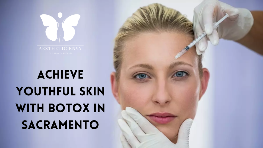 botox in sacramento