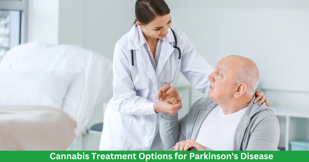 Cannabis Treatment Options for Parkinson's Disease