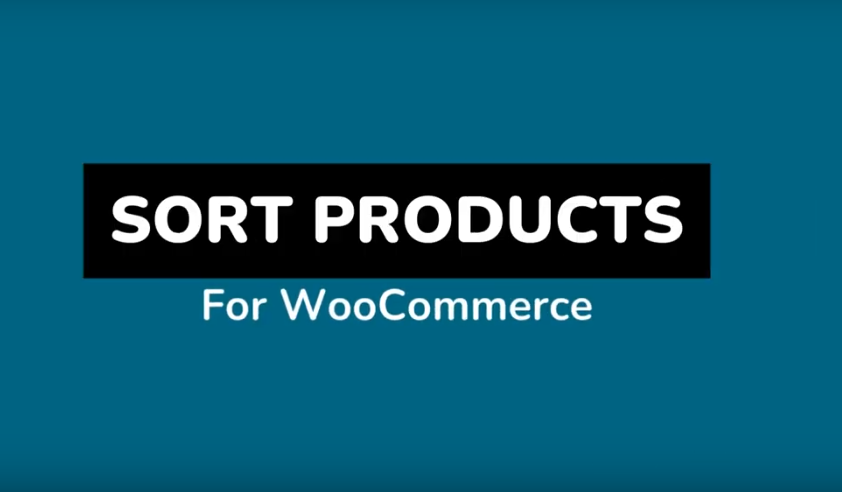 Sort Products for WooCommerce