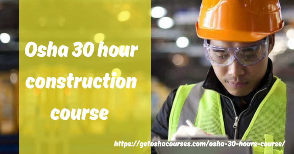 online OSHA 30 hour training