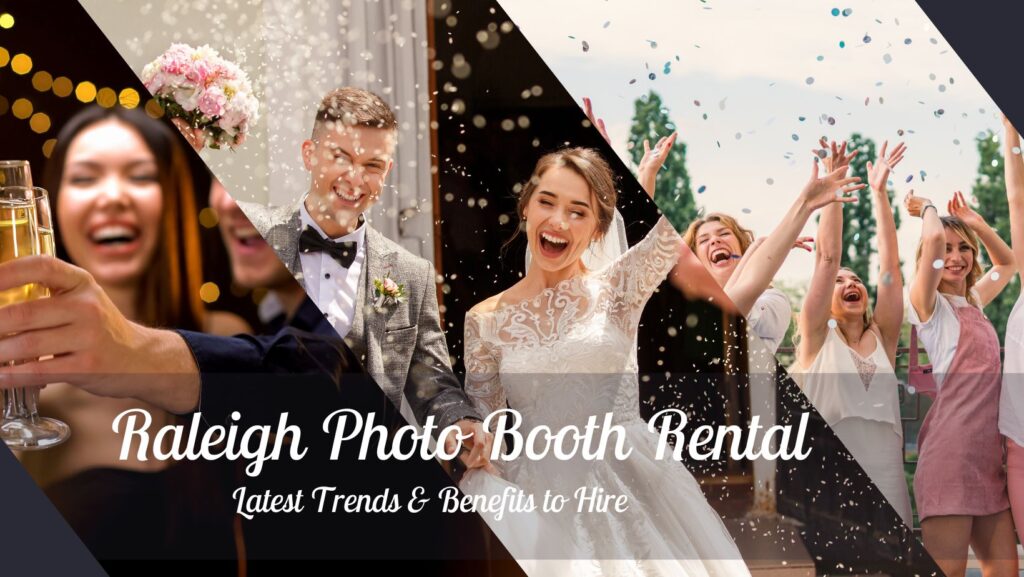 Raleigh Photo Booth Rental